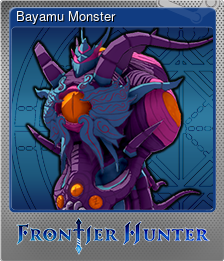 Series 1 - Card 11 of 15 - Bayamu Monster