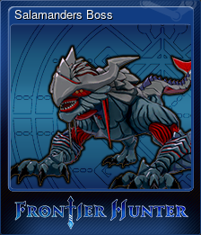 Series 1 - Card 8 of 15 - Salamanders Boss