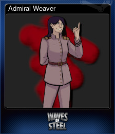 Series 1 - Card 5 of 7 - Admiral Weaver