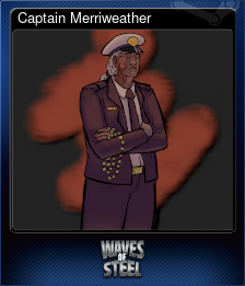 Series 1 - Card 3 of 7 - Captain Merriweather