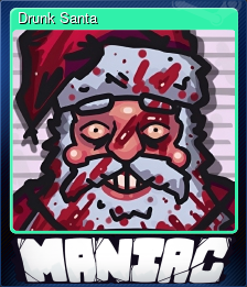 Series 1 - Card 1 of 6 - Drunk Santa