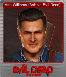 Series 1 - Card 4 of 6 - Ash Williams (Ash vs Evil Dead)