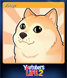 Series 1 - Card 2 of 14 - #Doge