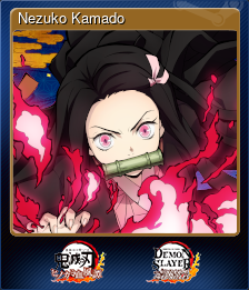 Series 1 - Card 2 of 11 - Nezuko Kamado