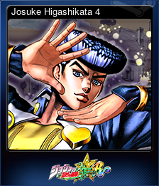 Series 1 - Card 4 of 9 - Josuke Higashikata 4