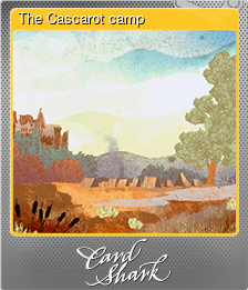 Series 1 - Card 3 of 13 - The Cascarot camp