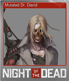 Series 1 - Card 9 of 12 - Mutated Dr. David