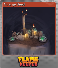 Series 1 - Card 2 of 6 - Strange Seed