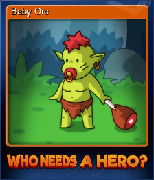 Series 1 - Card 2 of 10 - Baby Orc