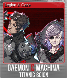 Series 1 - Card 7 of 10 - Legion & Gaze