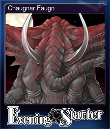 Series 1 - Card 6 of 14 - Chaugnar Faugn