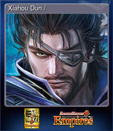 Series 1 - Card 1 of 15 - Xiahou Dun / 夏侯惇