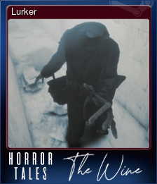 Series 1 - Card 3 of 5 - Lurker