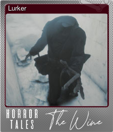 Series 1 - Card 3 of 5 - Lurker