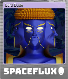 Series 1 - Card 4 of 8 - Lord Dude