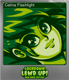 Series 1 - Card 3 of 6 - Celina Flashlight