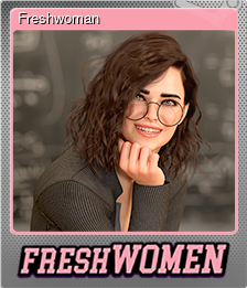 Series 1 - Card 5 of 10 - Freshwoman