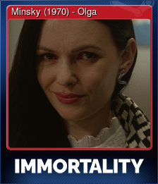 Series 1 - Card 9 of 15 - Minsky (1970) - Olga