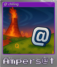 Series 1 - Card 6 of 7 - @ chilling