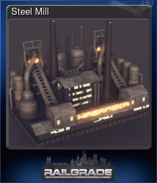 Series 1 - Card 4 of 6 - Steel Mill