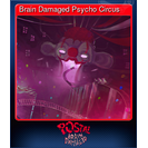 Brain Damaged Psycho Circus
