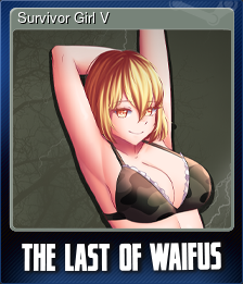 Showcase :: The Last of Waifus