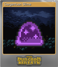 Series 1 - Card 3 of 9 - Gargantuan Slime