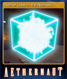 Series 1 - Card 1 of 9 - Aether cube in the Narrows
