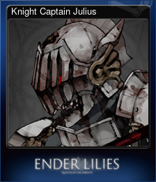 Series 1 - Card 7 of 9 - Knight Captain Julius