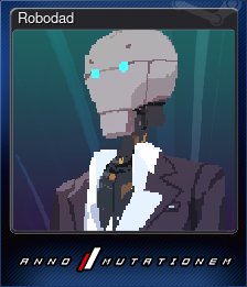 Series 1 - Card 3 of 8 - Robodad