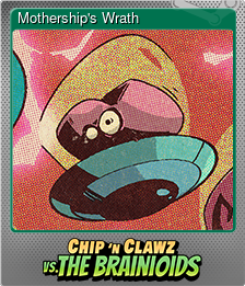 Series 1 - Card 11 of 15 - Mothership's Wrath