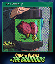 Series 1 - Card 9 of 15 - The Cover-up