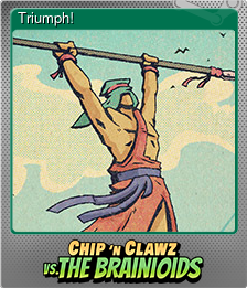 Series 1 - Card 4 of 15 - Triumph!