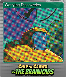 Series 1 - Card 7 of 15 - Worrying Discoveries