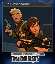 Series 1 - Card 3 of 5 - The Crossbowman