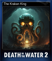 Series 1 - Card 3 of 5 - The Kraken King