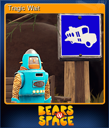 Series 1 - Card 7 of 9 - Tragic Wait