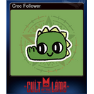 Croc Follower