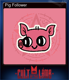 Series 1 - Card 13 of 14 - Pig Follower