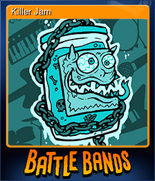 Series 1 - Card 11 of 15 - Killer Jam