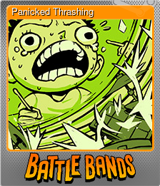 Series 1 - Card 5 of 15 - Panicked Thrashing