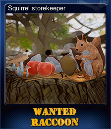 Series 1 - Card 7 of 8 - Squirrel storekeeper