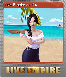 Series 1 - Card 4 of 5 - Live Empire card 4