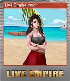 Series 1 - Card 1 of 5 - Live Empire card 1