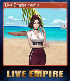 Series 1 - Card 3 of 5 - Live Empire card 3