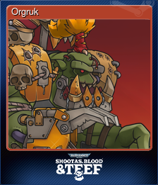 Series 1 - Card 1 of 5 - Orgruk