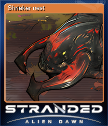 Series 1 - Card 3 of 8 - Shrieker nest