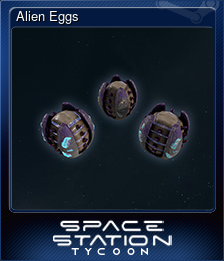 Series 1 - Card 4 of 5 - Alien Eggs