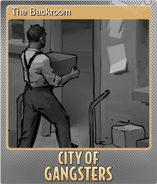 Series 1 - Card 8 of 10 - The Backroom