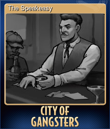 Series 1 - Card 1 of 10 - The Speakeasy